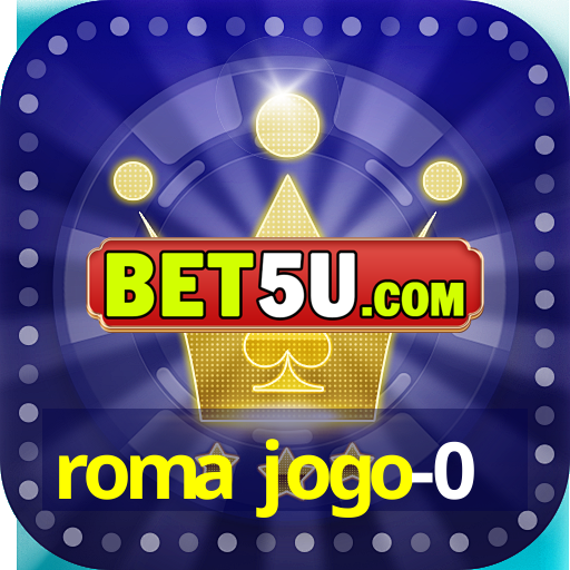 roma jogo